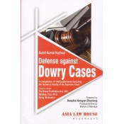 Asia Law House's Defense against Dowry Cases by Sumit Kumar Kejriwal